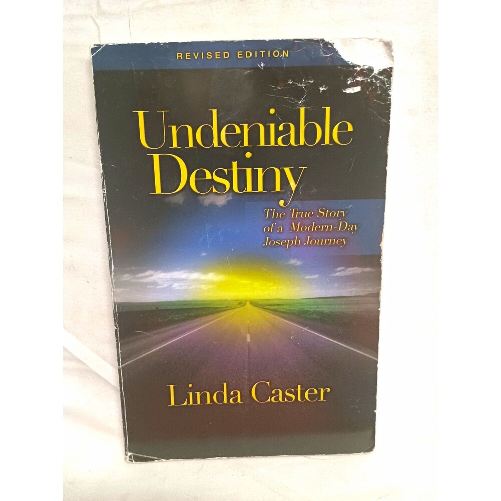 Undeniable Destiny Linda Caster Revised Edition Christian Testimony Paperback